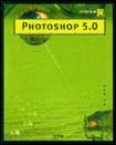 Photoshop 5.0 / 한민효 지음
