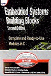 Embedded Systems Building Blocks : Complete and Ready-to-Use Modules in C
