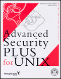 Advanced security PLUS for UNIX / 이필중 ; 유닉스보안연구회 ; 염대현 저