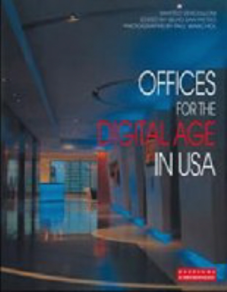 Offices for the digital age in USA