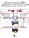 Hanoak : Traditional Korean Homes