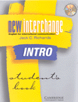 New interchange : English for international communication : intro : student's book / [by] ...