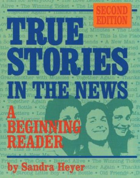 True Stories in the News  : a beginning reader