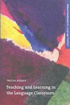 Teaching and learning in the language classroom / Tricia Hedge