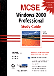 MCSE : Windows 2000 professional study guide