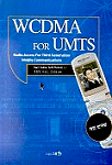WCDMA for UMTS : radio access for third generation mobile communications