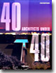 40 architects under 40 = 40 architekten unter 40 = 40 architectes de moins de 40 ans