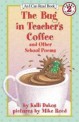 (The)Bug in Teacher's Coffee and Other School Poems. 38. 38
