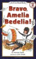 Bravo, Amelia Bedelia!. 18. 18[AR<span>2</span>.5]