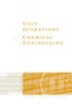 Unit Operations of Chemical Engineering : Warren L. McCabe/Julian C.Smith/Peter Harriott