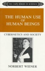 The Human Use of Human Beings: Cybernetics and Society