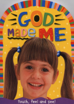 God made me : touch, feel and see! 표지 이미지