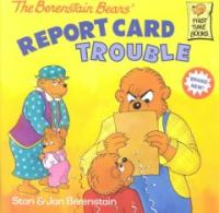 (The) berenstain bears report card trouble 표지 이미지
