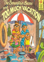 (The) berenstain bears and too much vacation 표지 이미지