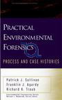 Practical environmental forensics : process and case histories