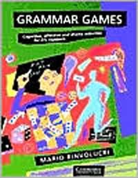 Grammar games  : cognitive, affective and drama activities for EFL students