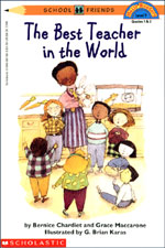 The Best Teacher in the World : by Bernice Chardiet ; Grace Maccarone ; illustrated by G. Brian Karas.