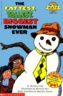 The Fattest, Tallest, Biggest Snowman Ever : by Bettina Ling ; illustrated by Michael Rex ; Math Activies by Marilyn Burns