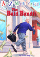 (The)Bald bandit