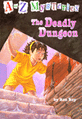 (The)Deadly Dungeon