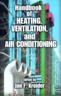Handbook of Heating, Ventilation, and Air conditioning