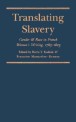 Translating Slavery: Gender and Race in French Women's Writing, 1783-1823