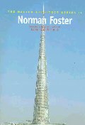 Norman Foster : Selected and Current Works