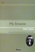 My Antonia : with essays in criticism