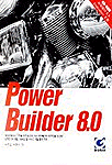 Power Builder 8.0 / 박주호  ; 박정식 공저