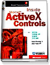 Inside Active X control : Microsoft programming series : 윈도우와 인터넷을 위한 효과적인 프로그래밍