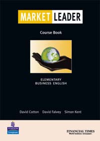 Market Leader : Elementary Business English : Course Book