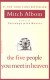 The Five People You Meet in Heaven (Paperback)