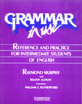 Grammar in use /  by Raymond Murphy ; Roann Altman