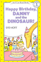 Happy Birthday Danny and the Dinosaur. <span>2</span><span>3</span>. <span>2</span><span>3</span>