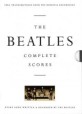 (The) Beatles : Complete Scores