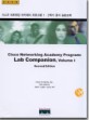 Cisco Networking Academy Program Lab Companion Volume 1