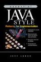 ESSENTIAL JAVA STYLE PATTERNS FOR IMPLEMENTATION