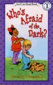 Who's Afraid of the Dark. <span>4</span><span>5</span>. <span>4</span><span>5</span>