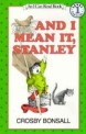 And I <span>M</span>ean It, Stanley. 33. 33
