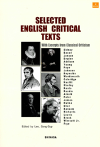 Selected English critical texts : with excerpts from classical criticism appended / edited...