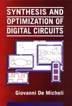 Synthesis and Optimization of Digital Circuits / Giovanni De Micheli