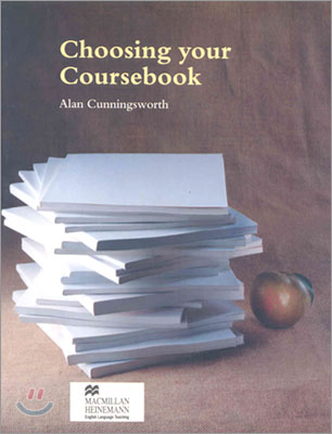 Choosing your coursebook : by Alan Cunningsworth