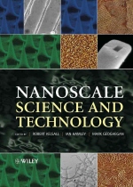 Nanoscale Science and Technology / Robert Kelsall  ; Ian Hamley  ; Mark Geoghegan