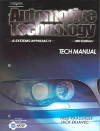 Automotive technology  : a systems approach Tech Manual