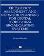 Frequency assignment and network planning for digital terrestrial broadcasting systems