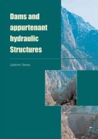 Dams and Appurtement Hydraulic Structures