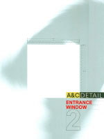 A&C Detail. 2 : Entrance window