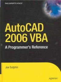 AutoCAD 2006 VBA  : a programmer's reference