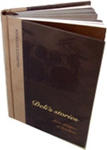 Deli's Stories 1st edition - DELISPICE'S NOTEBOOK