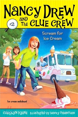 Nancy Drew and the clue crew. 2, Scream for ice cream